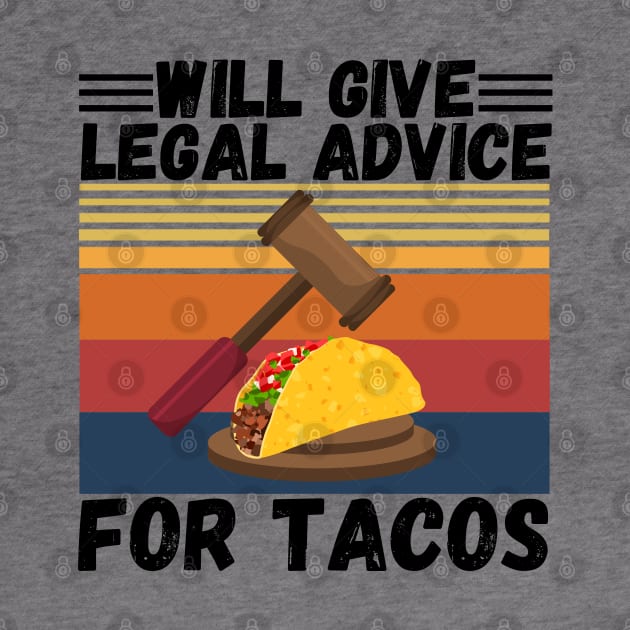 Will give legal advice for tacos by JustBeSatisfied